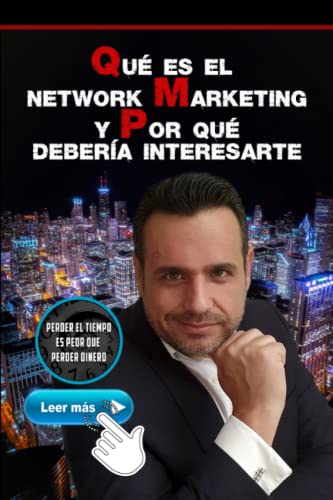 Qué Es El Network Marketing Y Por qué Debería Interesarte: DESPIERTA TU POTENCIAL
